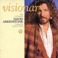 Ao - Visionary - The Ultimate David Arkenstone Narada Collection / fBbhEA[JXg[