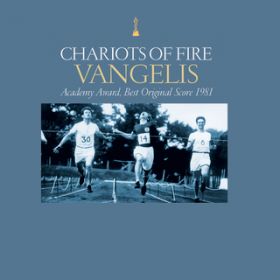 Ao - Chariots Of Fire (Original Motion Picture Soundtrack ^ Remastered) / @QX