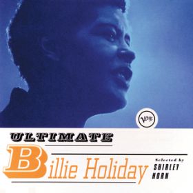 Ao - Ultimate Billie Holiday / r[EzfC