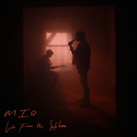 With Love (Live From The Safehouse) / MIO