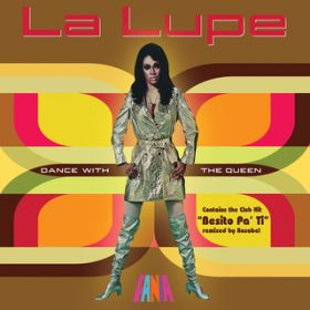 Ao - Dance With The Queen / La Lupe