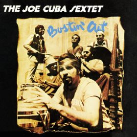 Ao - Bustin' Out / Joe Cuba Sextette
