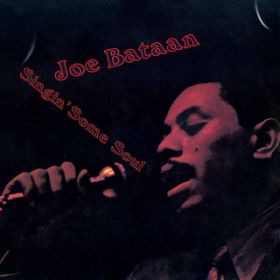 Ao - Singin' Some Soul / Joe Bataan