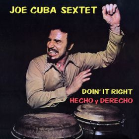 La Calle Esta Durisima / Joe Cuba Sextette