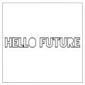 gr[}bN̋/VO - Hello Future (DJ Maj Par-T Side Remix)