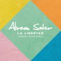 Alvaro Soler̋/VO - La Libertad (Marcus Layton Remix)