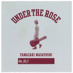 Ao - UNDER THE ROSE `B-sides & Rarities 2005-2015` / R܂悵