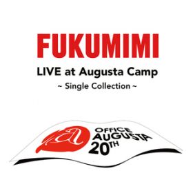 Ao -  LIVE at Augusta Camp `Single Collection` / 
