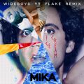 MIKA̋/VO - Ice Cream (Wideboys 99 Flake Remix)