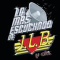 Ao - Lo Mas Escuchado De / J.L.B. Y Cia