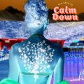 eC[EXEBtg̋/VO - You Need To Calm Down (Clean Bandit Remix)