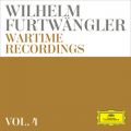 Wilhelm Furtwangler: Wartime Recordings (VolD 4)
