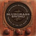 Ao - Bluegrass Swing: A Bluegrass Instrumental Tribute To The Big Band Era / NCOE_J