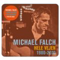 Ao - Hele Vejen 1980-2010 / Michael Falch