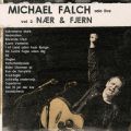 Ao - Michael Falch Solo Live (Vol. 2 Naer & Fjern) / Michael Falch
