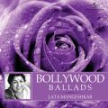 Ao - Bollywood Ballads / Lata Mangeshkar