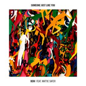 アルバム - Someone Just Like You / Beni