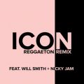 Jaden̋/VO - Icon feat. Will Smith/Nicky Jam (Reggaeton Remix)