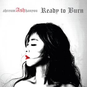 Ao - Ash, Ready To Burn / AbV