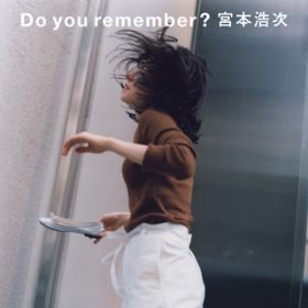 Do you rememberH (Instrumental) / {{_