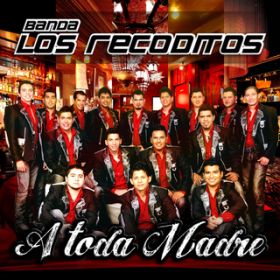 El Ojo De Vidrio (Album Version) / Banda Los Recoditos