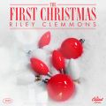 Ao - The First Christmas / Riley Clemmons