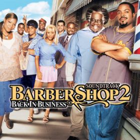 Ao - Barbershop 2: Back In Business (Original Motion Picture Soundtrack) / @AXEA[eBXg