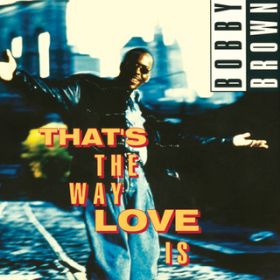 That's The Way Love Is (Remixed Single Version) / {r[EuE