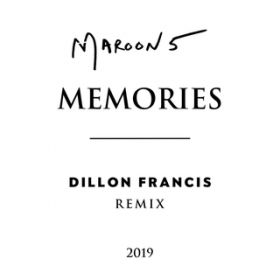 Memories (Dillon Francis Remix) / }[5