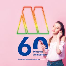 Ao - Motown 60th Anniversary dancing Mix mixed by TJO / TJO