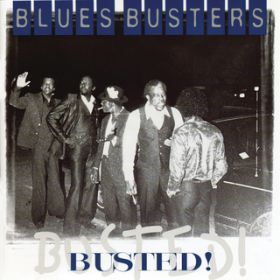 I Ain't Got No Job / The Blues Busters
