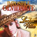 Ao - Imposible Olvidarte / Lucha Villa