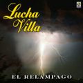 Ao - El Relampago / Lucha Villa