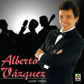 Ao - Alberto Vazquez Con Trio / Alberto Vazquez
