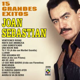 Ao - 15 Grandes Exitos / Joan Sebastian