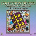 Ao - Coleccion De Oro: Bailando Al Compas Del Cha Cha Cha, VolD 2 / Orquesta America