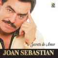 Ao - Secreto De Amor / Joan Sebastian