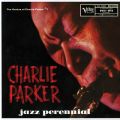 Ao - Jazz Perennial: The Genius Of Charlie Parker #7 / `[[Ep[J[
