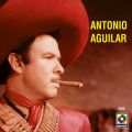 Ao - Antonio Aguilar / Antonio Aguilar