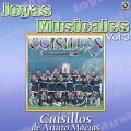 Ao - Joyas Musicales: Al Ritmo de Cuisillos de Arturo Macias, Vol. 3 / Banda Cuisillos