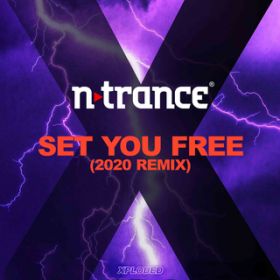 Set You Free (2020 Remix) / N-gX