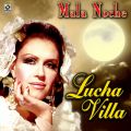Ao - Mala Noche / Lucha Villa