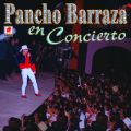 Ao - Pancho Barraza en Concierto / Pancho Barraza
