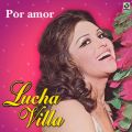 Ao - Por Amor / Lucha Villa