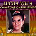 Ao - Coleccion De Oro: Lucha Villa Canta Lo Mejor De Juan Gabriel, Vol. 2 / Lucha Villa