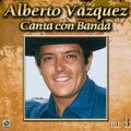 Ao - Coleccion De Oro: Alberto Vazquez Canta Con Banda, VolD 3 / Alberto Vazquez