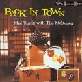 Back In Town featD The Mel-Tones