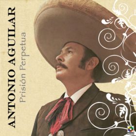 A Cuatro Leguas / Antonio Aguilar
