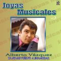 Ao - Joyas Musicales: Baladas, VolD 2 - Ya No Me Vuelvo a Enamorar / Alberto Vazquez
