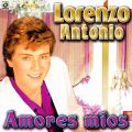 Ao - Amores Mios / Lorenzo Antonio